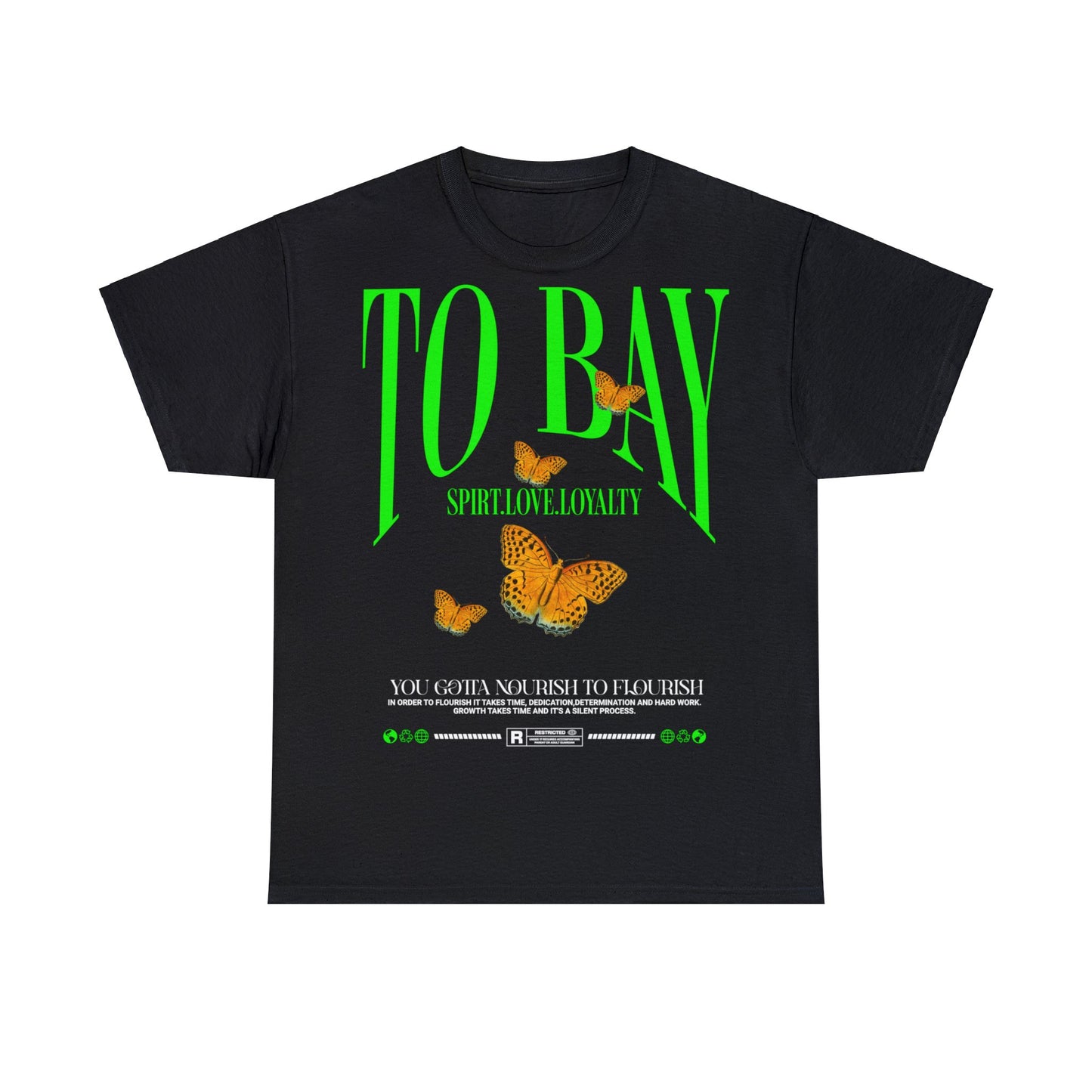 TO BAY: Nourish to Flourish Tee