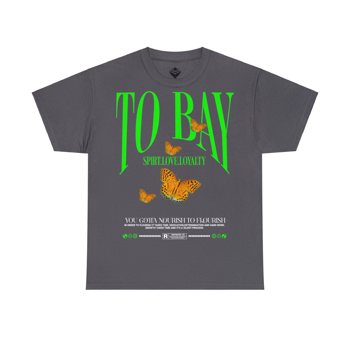 TO BAY: Nourish to Flourish Tee