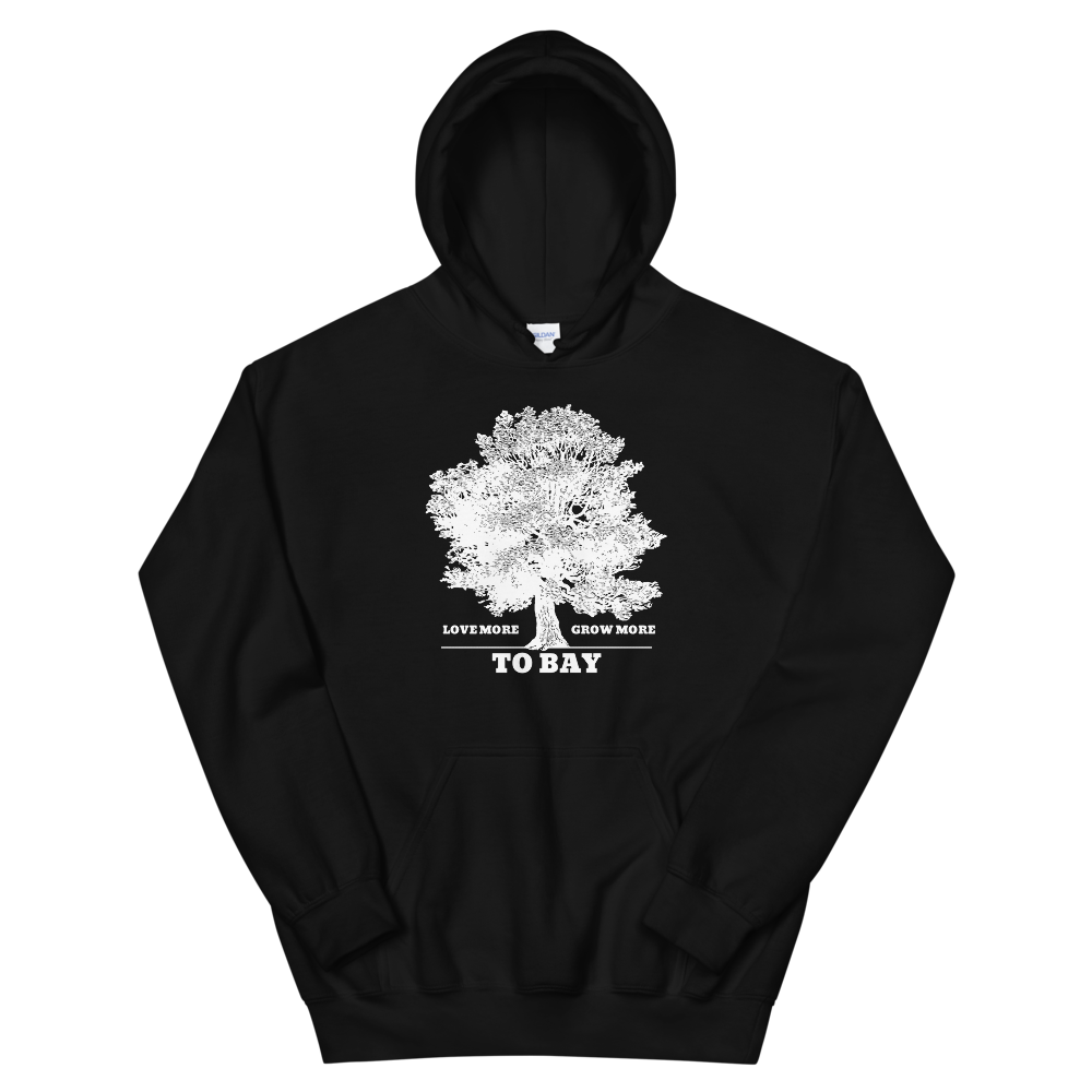Black: Love More / Grow More Hoodie - TO BAY LLC